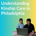 Philly SPROUT&#039;s Kinship Care in Philadelphia