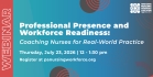 Professional Presence and Workforce Readiness: Coaching Nurses for Real‑World Practice